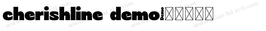 cherishline demo字体转换